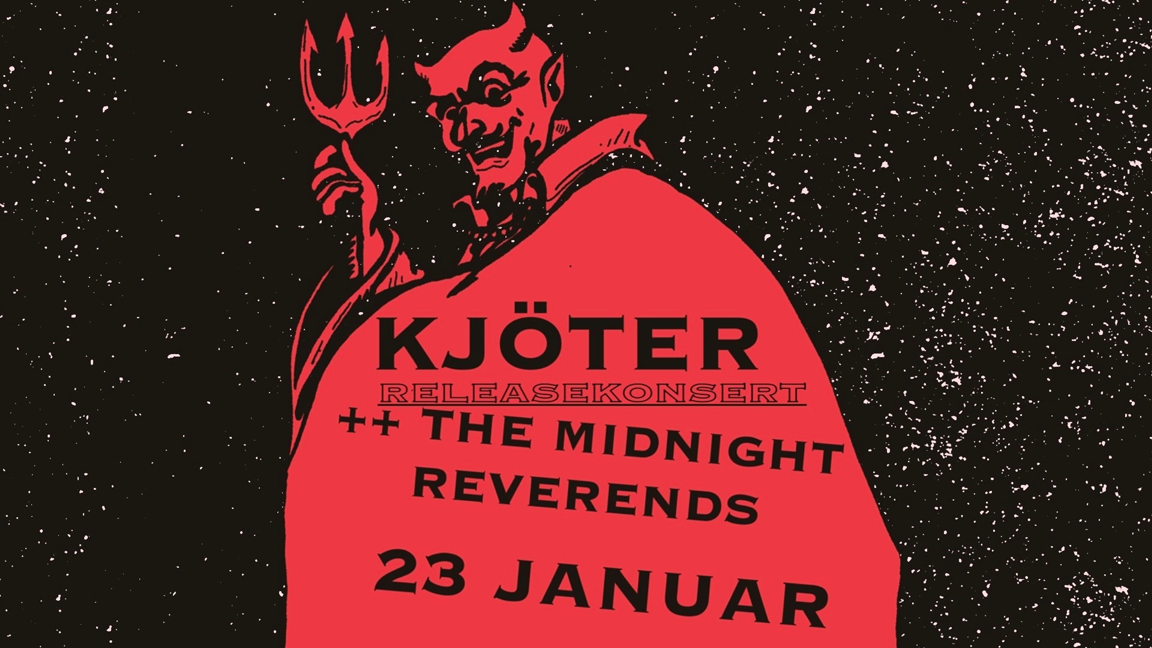 Promotional graphic for Kjöter // The Midnight Reverends