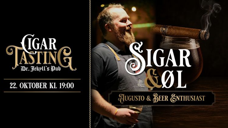 Sigar & Øl med Augusto & Beer Enthusiast