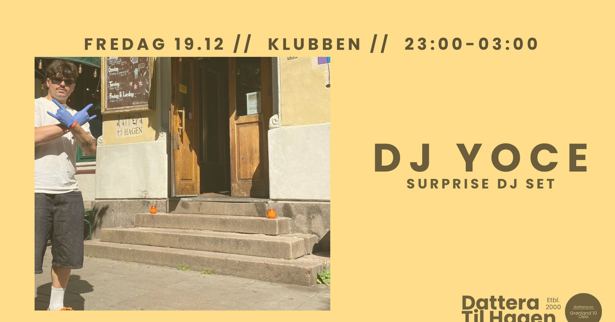 DJ YOCE (surprise set🤯) på Dattera! | Broadcast Events