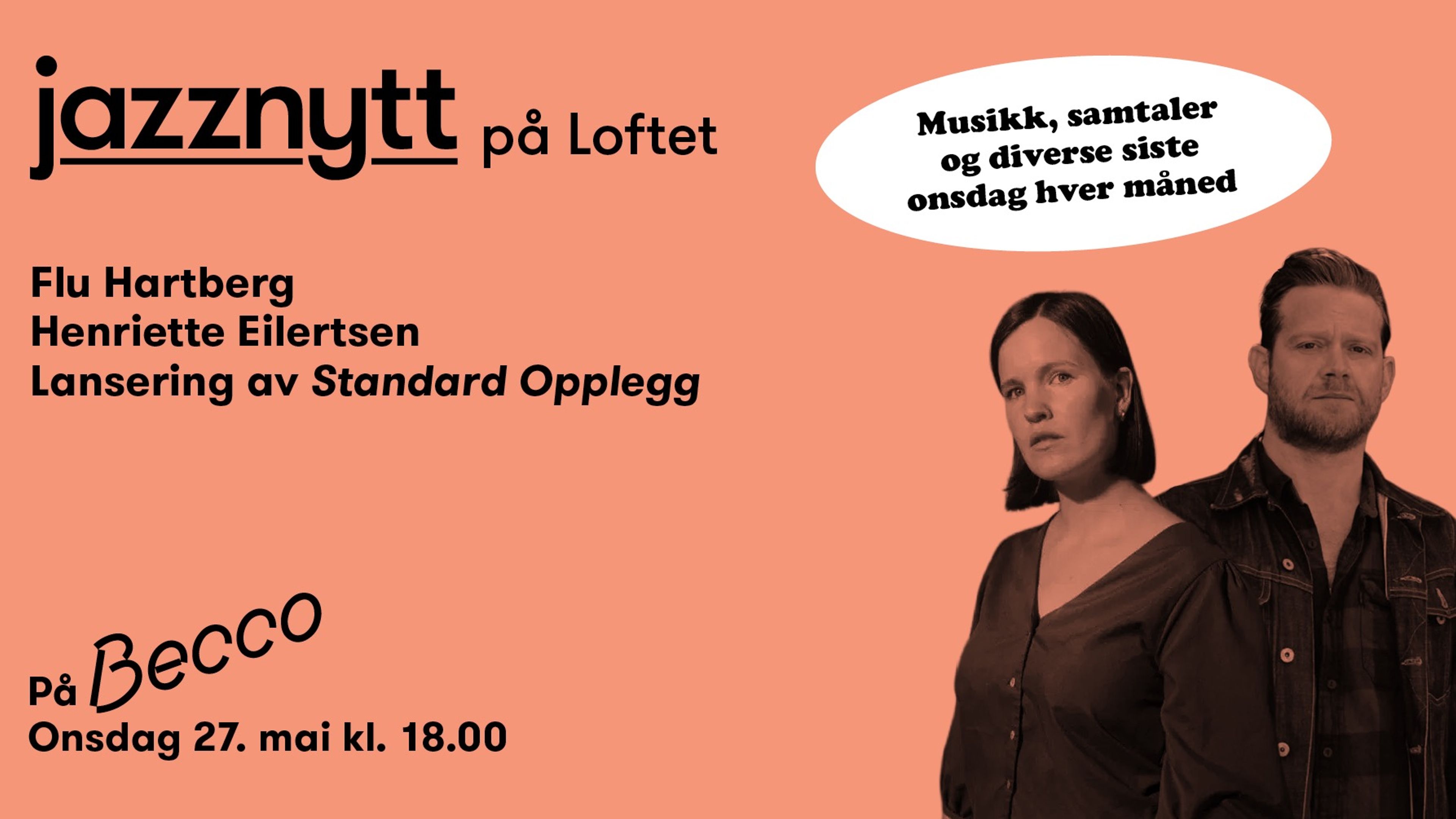 Promotional graphic for Jazznytt på Loftet #4: Henriette Eilertsen // Flu Hartberg // Lansering av Standard Opplegg