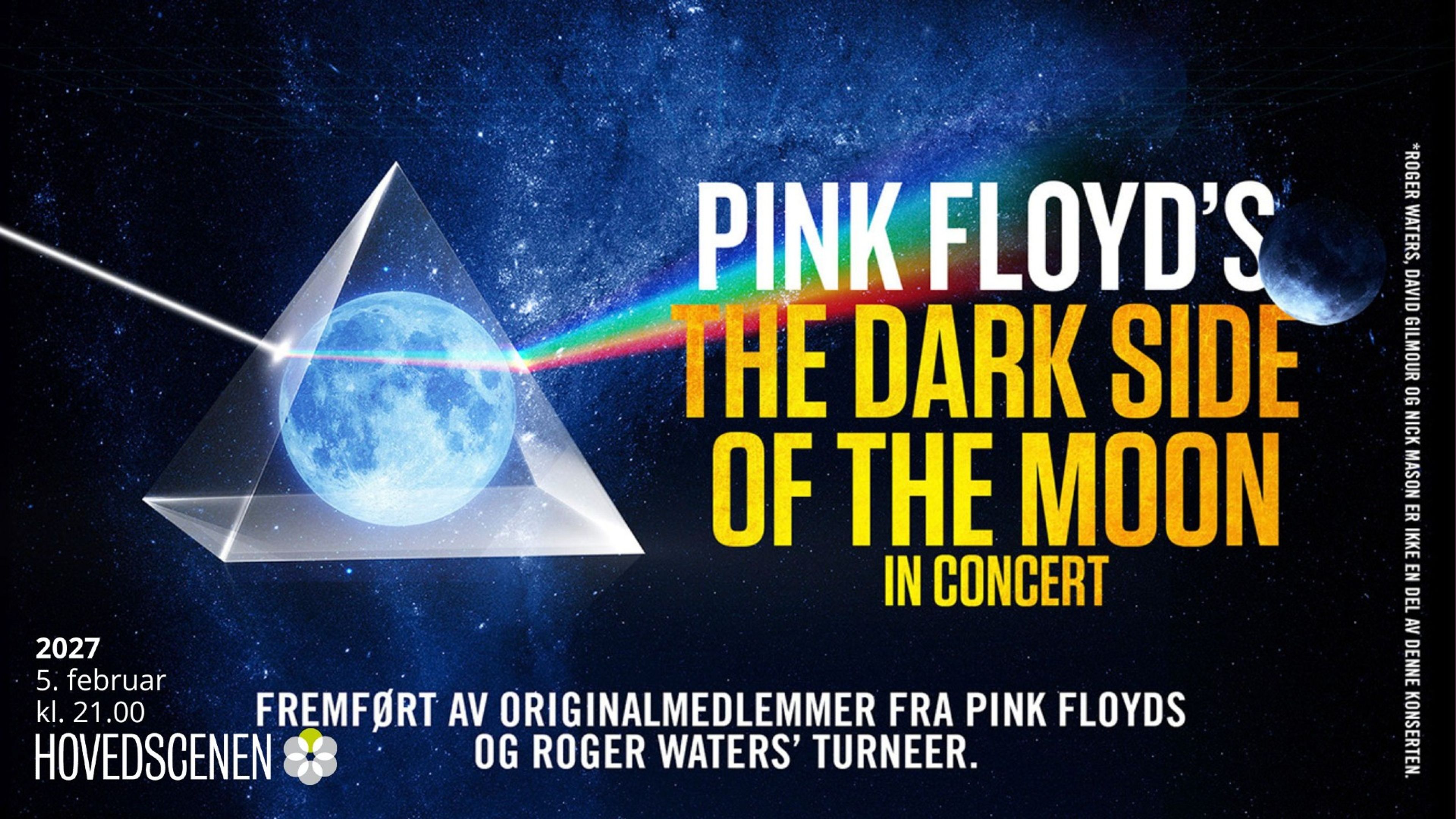 Promotional graphic for Pink Floyd’s Dark Side Of The Moon – in concert