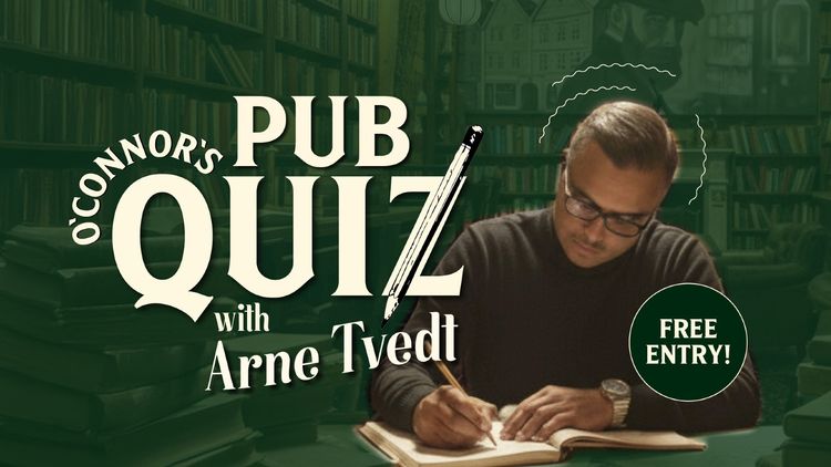 Pub quiz with Arne / O’Connor’s Irish Pub