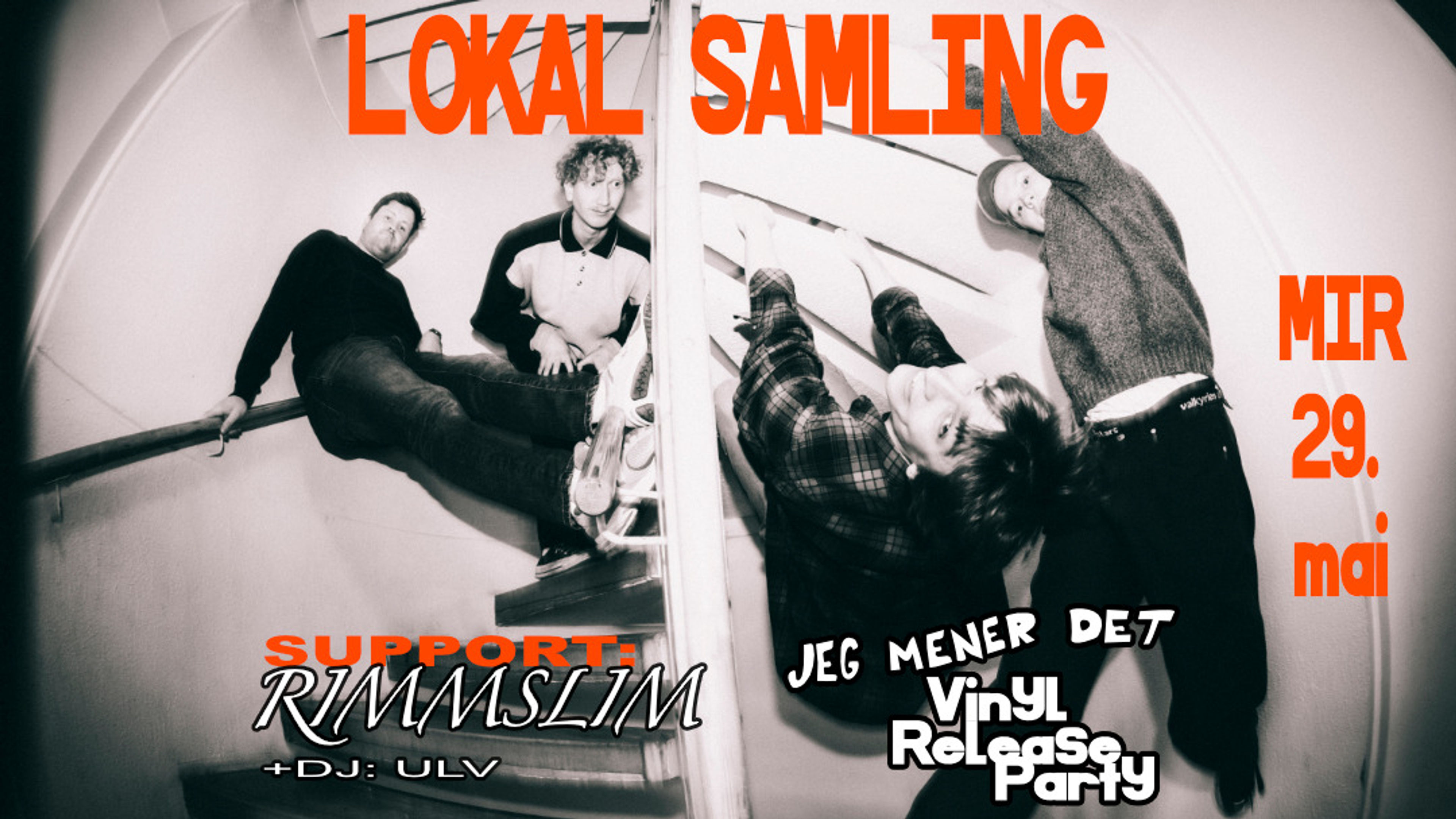 Promotional graphic for LOKAL SAMLING -LIVE // Support : Rimmslim + DJ ULV