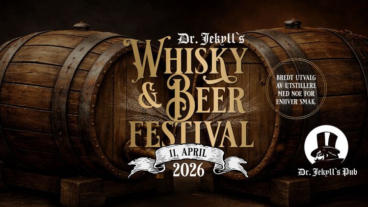 Dr. Jekyll’s Whisky- og Ølfestival!