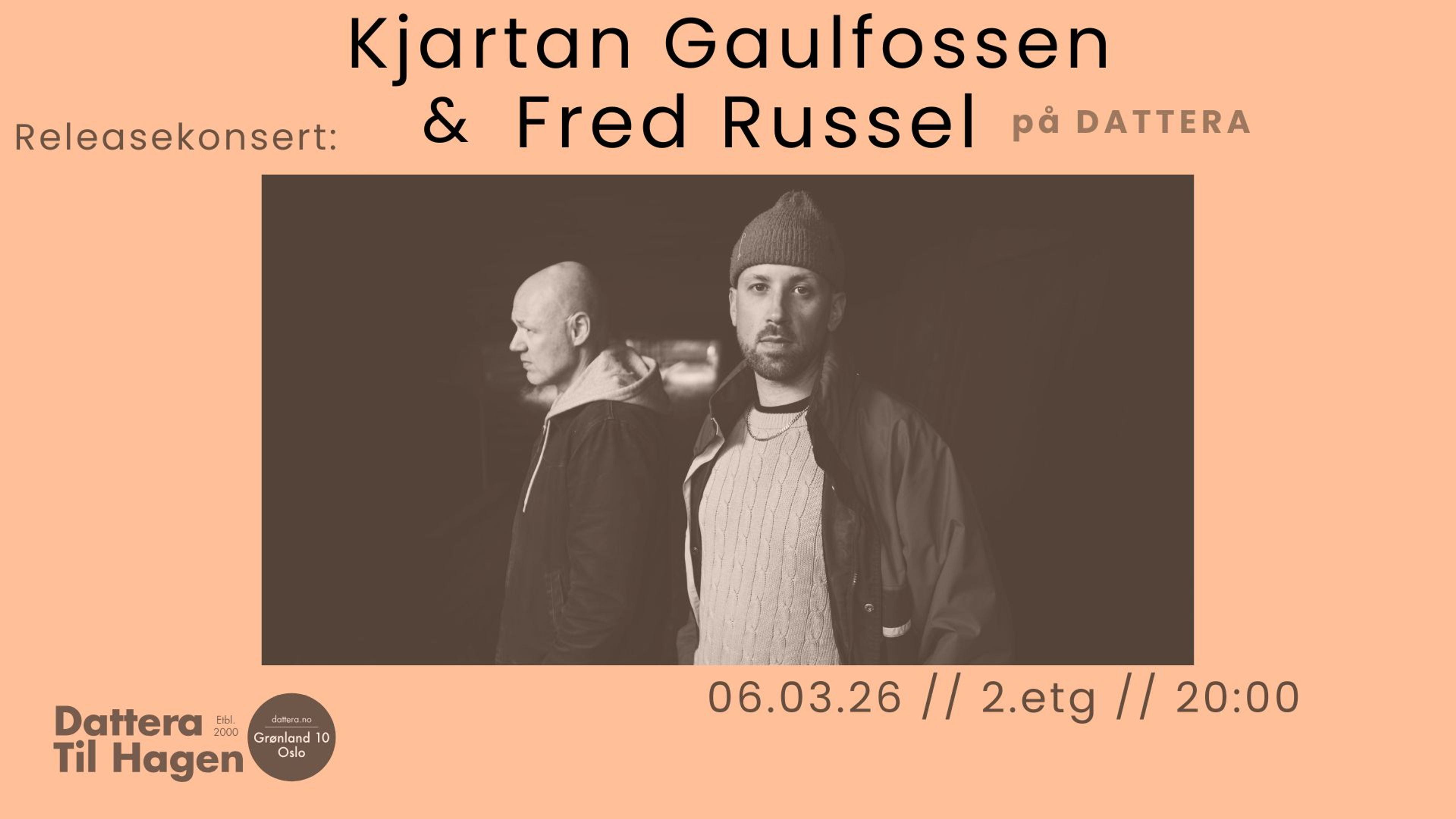 Promotional graphic for Releasekonsert: Kjartan Gaulfossen & Fred Russel @ Dattera! 