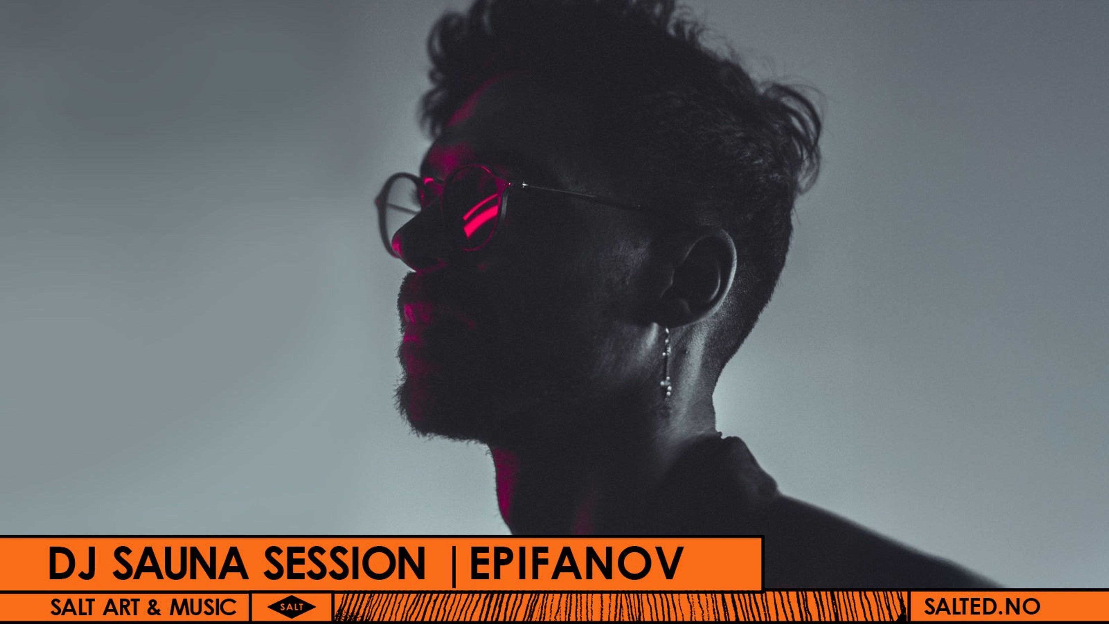Promotional graphic for DJ sauna session | Epifanov 