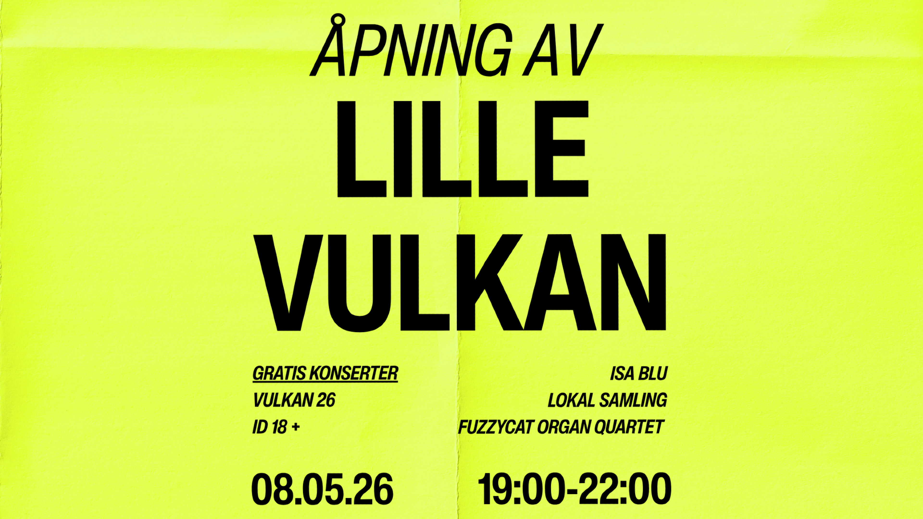 Promotiv grafikk for ÅPNING AV LILLE VULKAN 