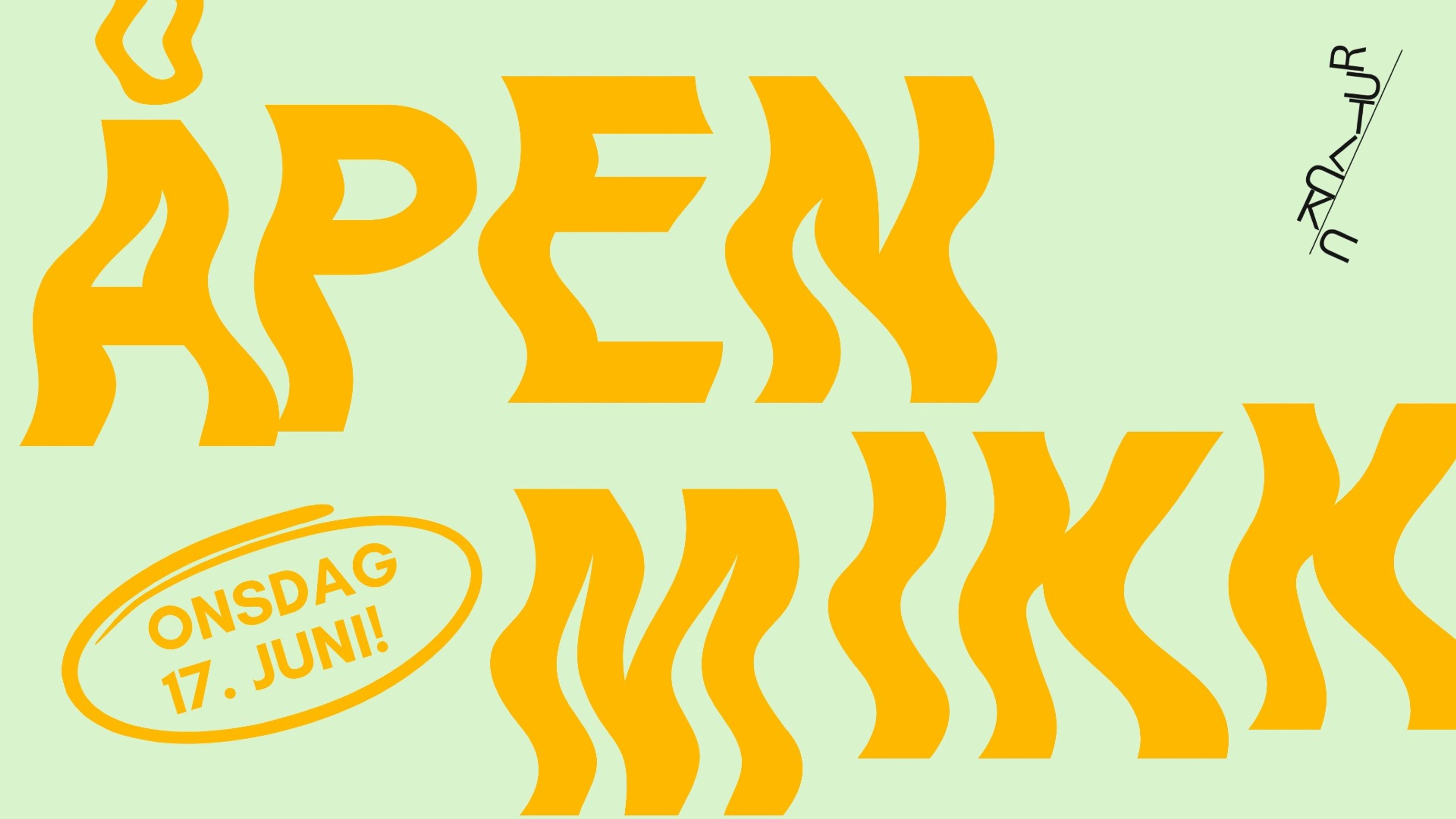 Promotional graphic for ÅPEN MIKK#4! /// UKULTUR