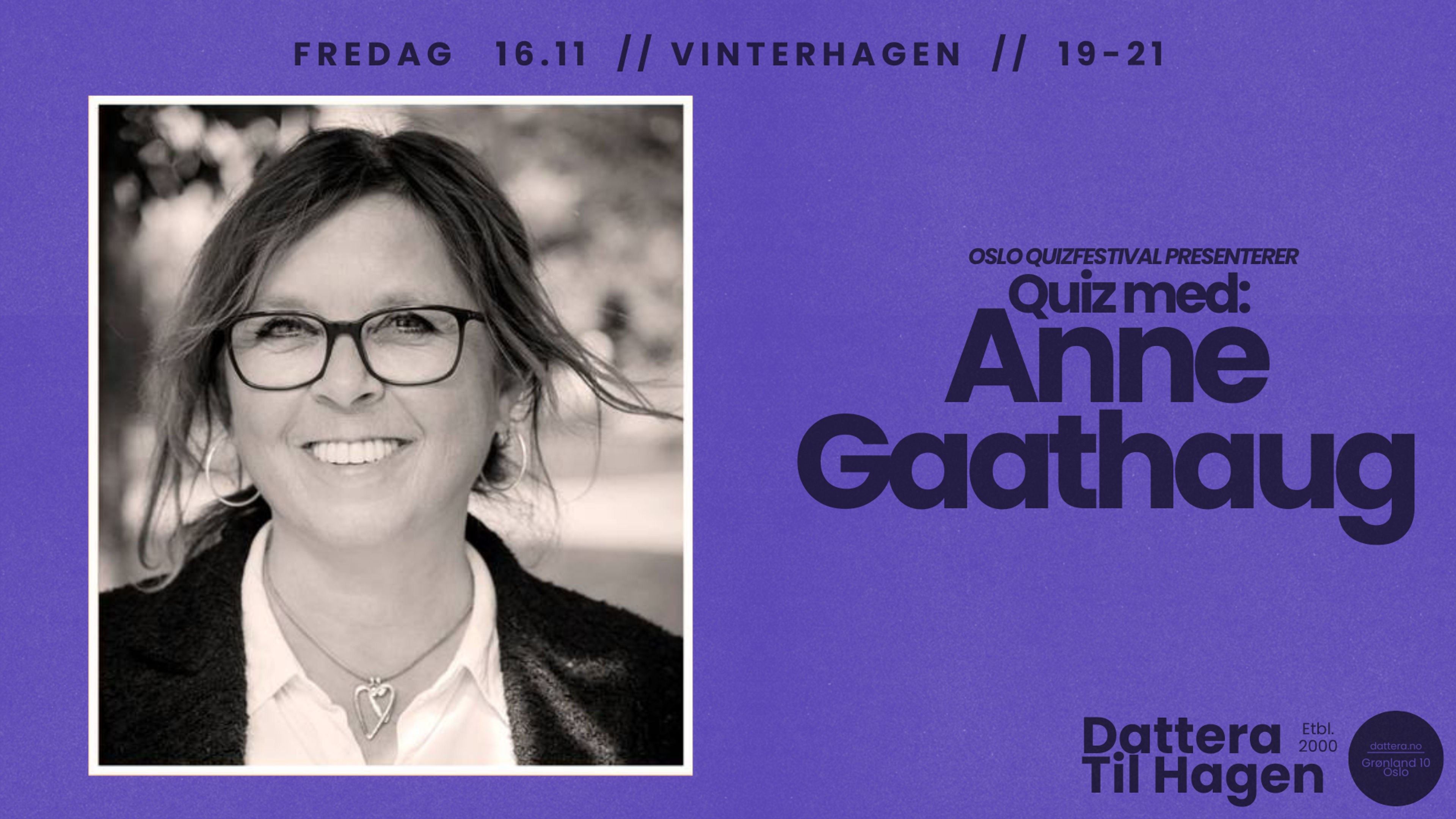 Promotional graphic for Oslo quizfestival: Quiz med Anne Gaathaug // Dattera til Hagen