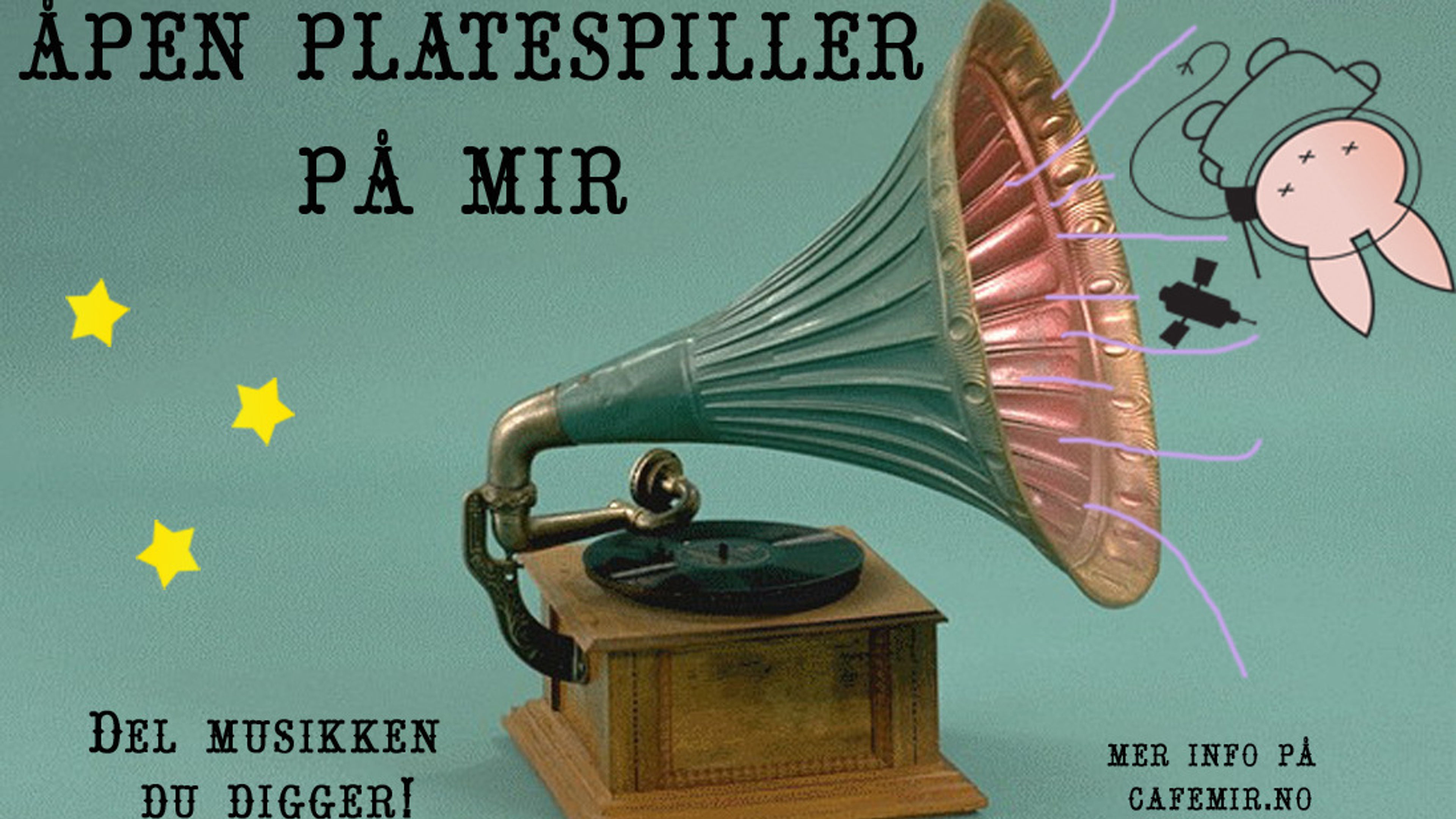 Promotional graphic for Åpen platespiller på MIR!!!