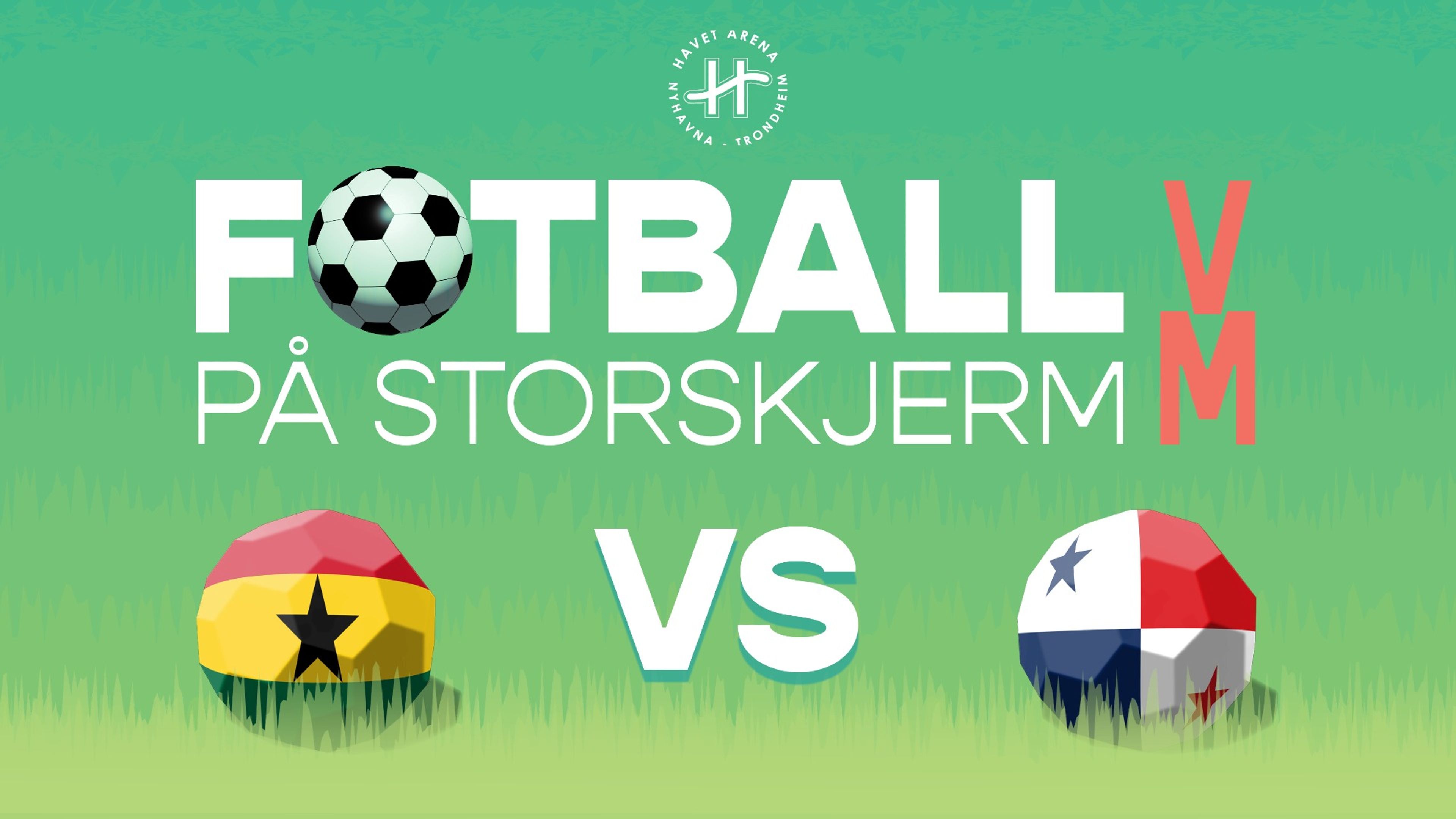 Promotional graphic for Ghana VS Panama