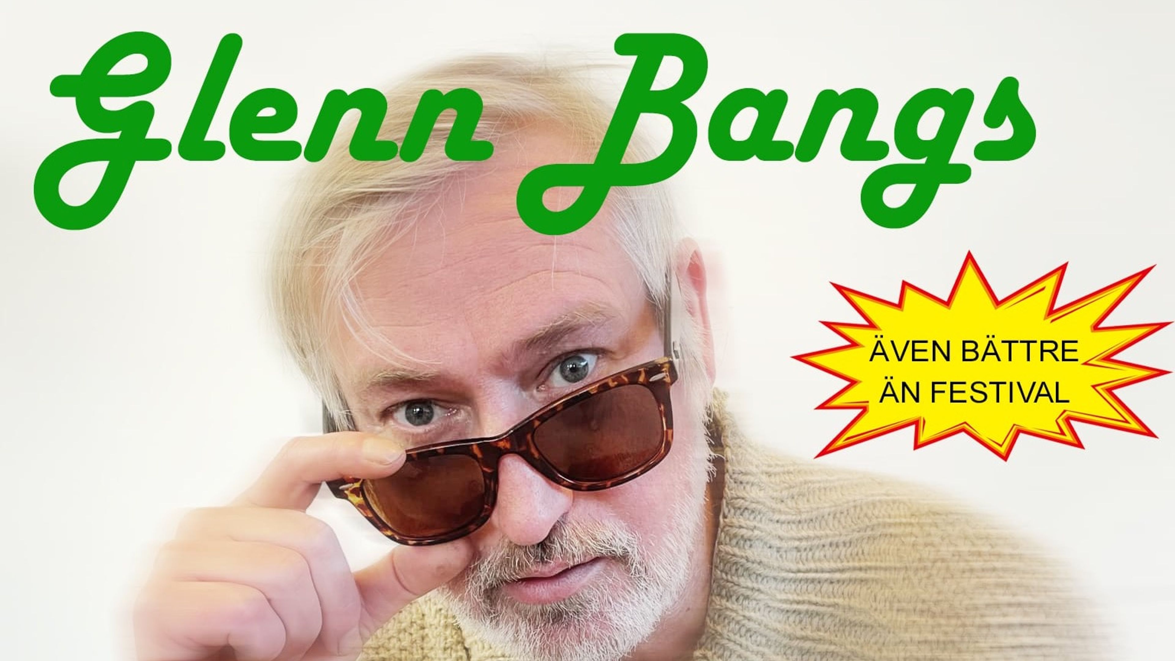Promotional graphic for Glenn Bangs