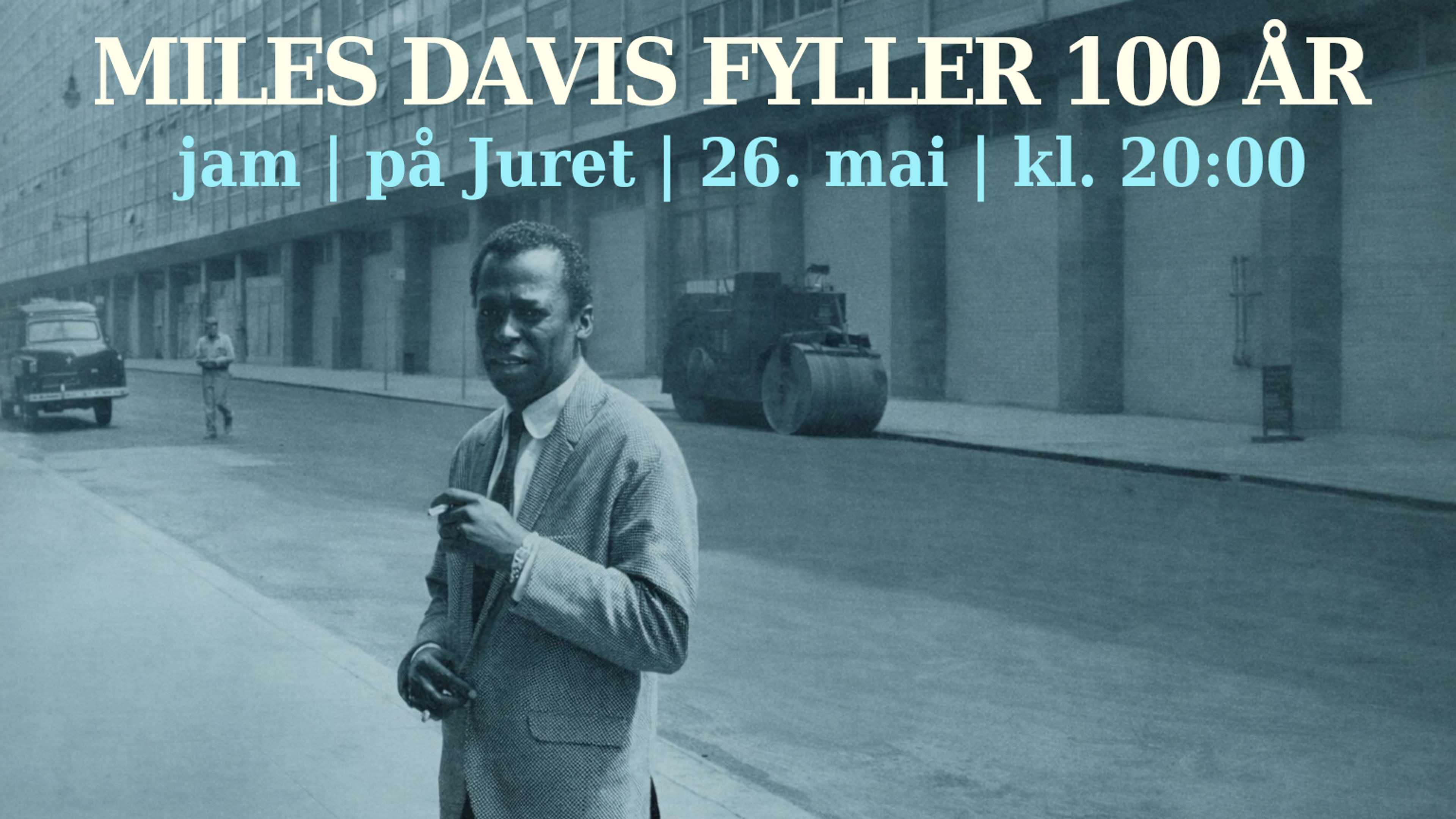 Promotional graphic for Miles Davis 100 år // Juret