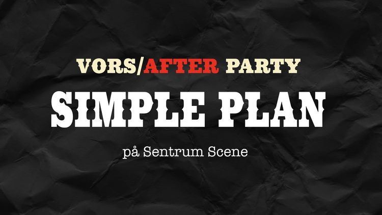 Før- og etterfest på Billy Bob’s // Simple Plan