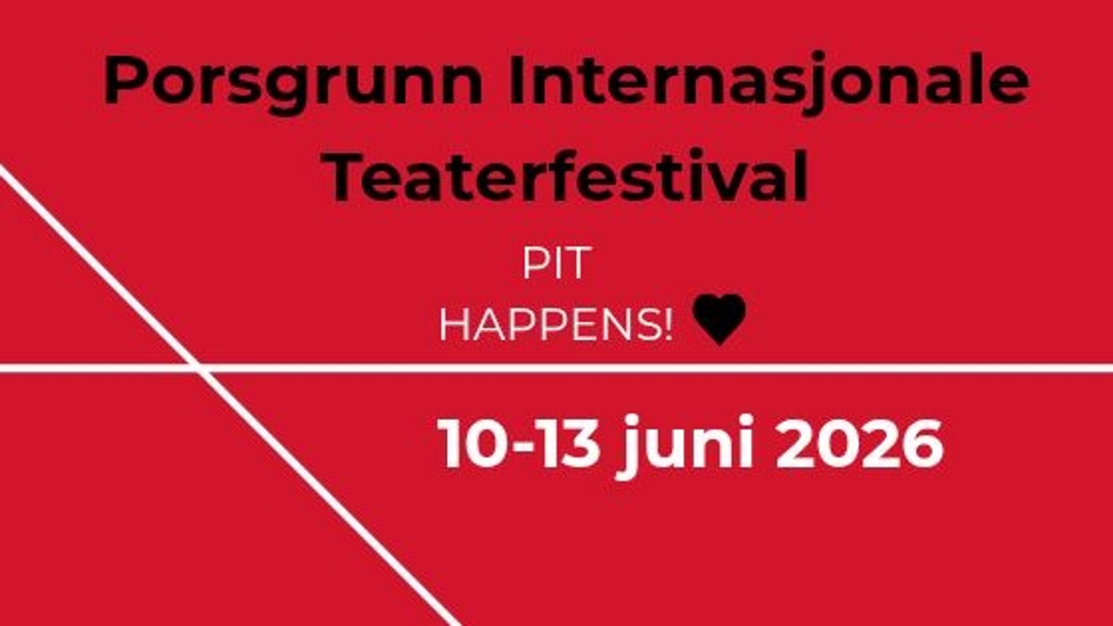 Promotional graphic for Porsgrunn Internasjonale Teaterfestival