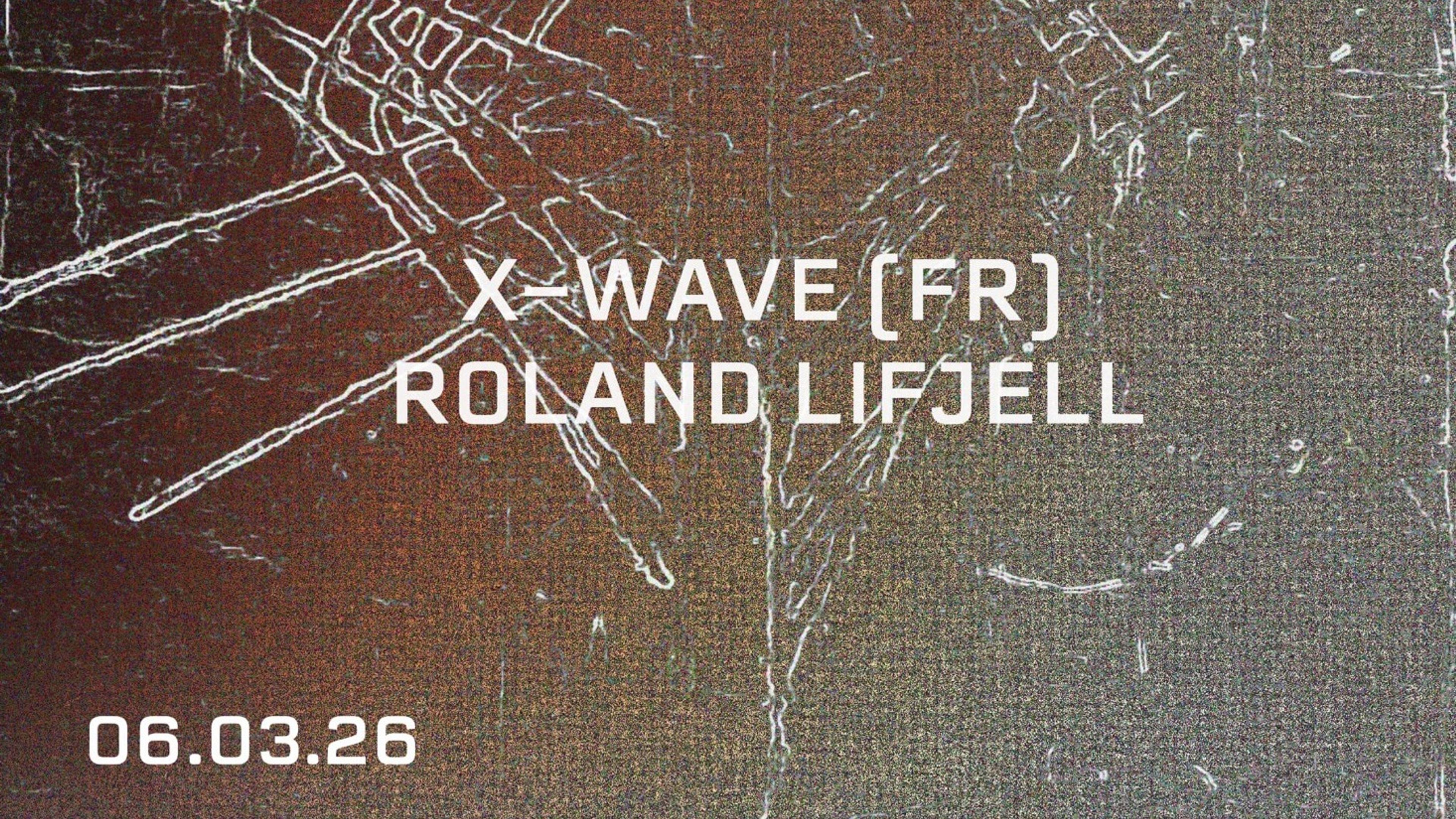 Promotional graphic for R@B presents: X-Wave (FR) & Roland Lifjell