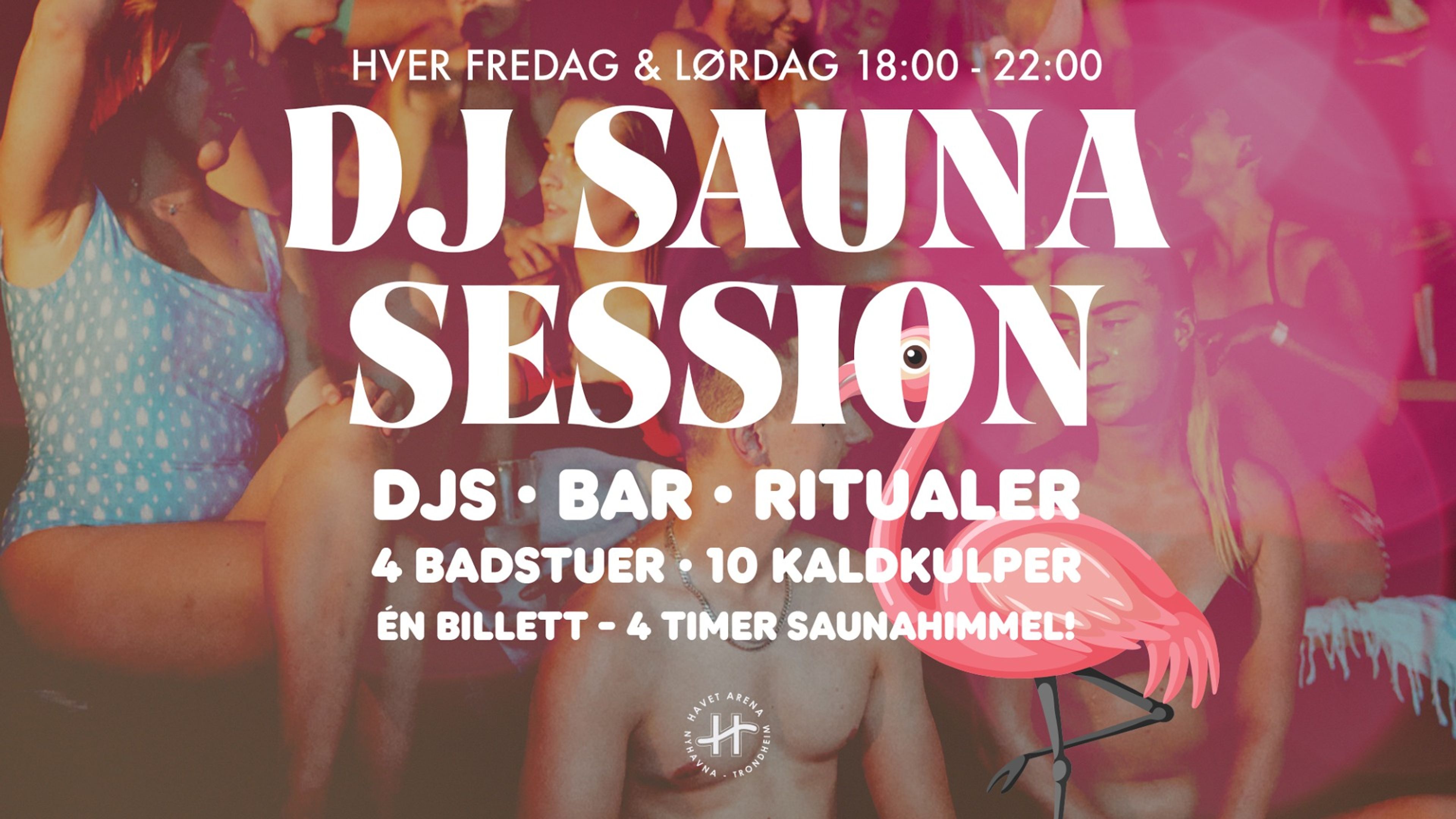 Promotional graphic for DJ Sauna Session w/DJ Saunasatan