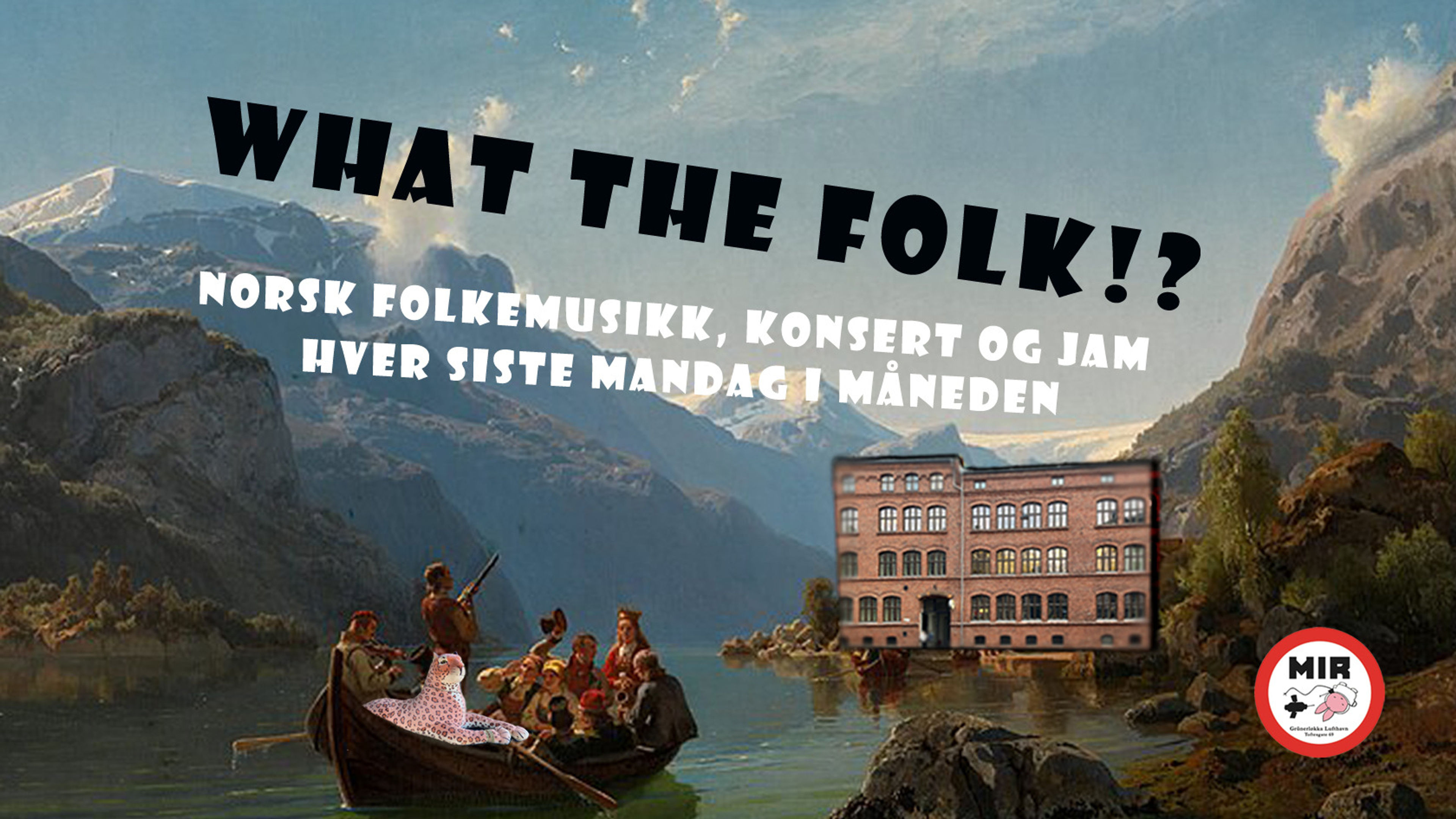 Promotional graphic for What The Folk !!? # 