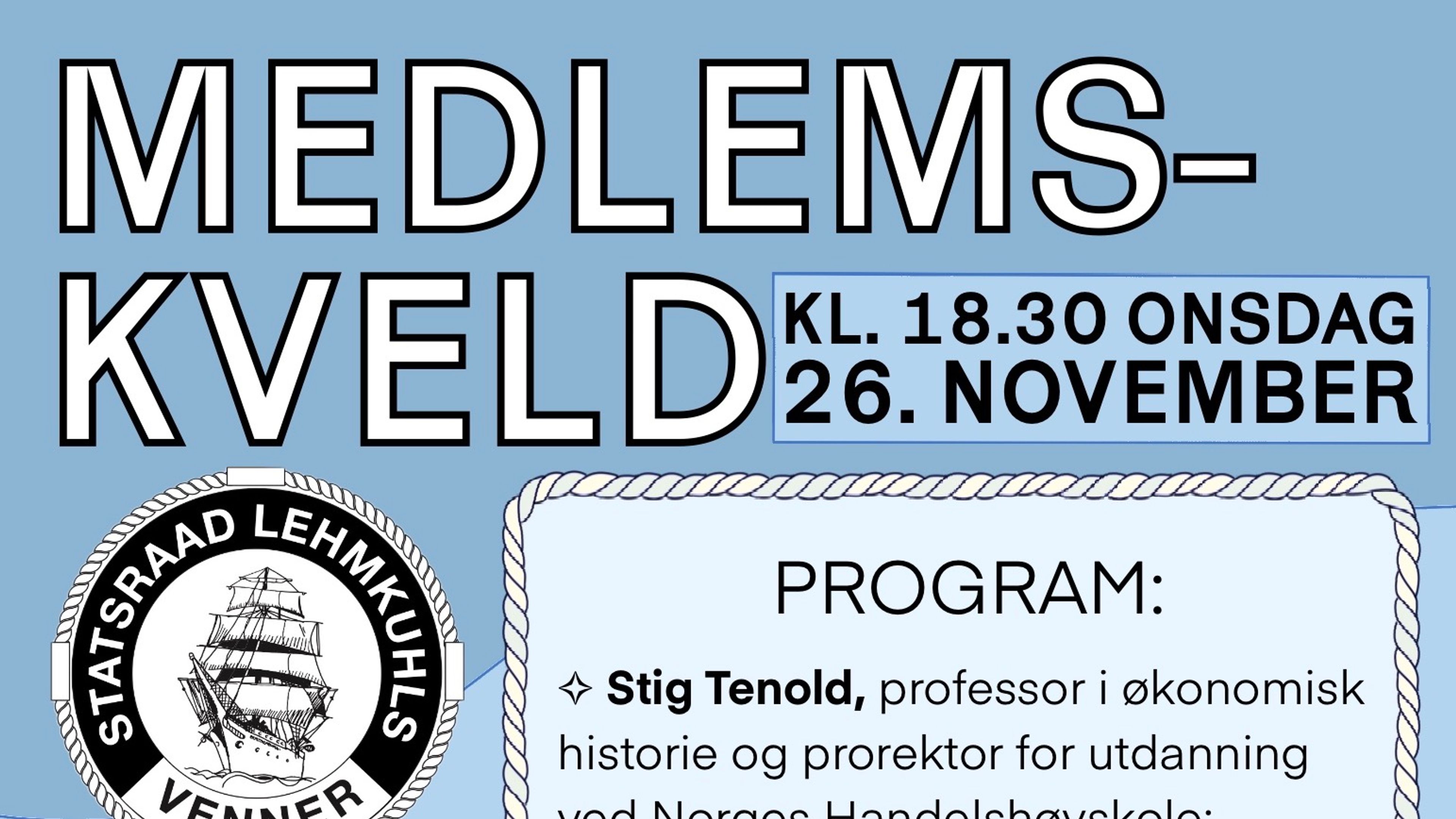 Promotional graphic for Medlemskveld med Statsraad Lehmkuhls Venner