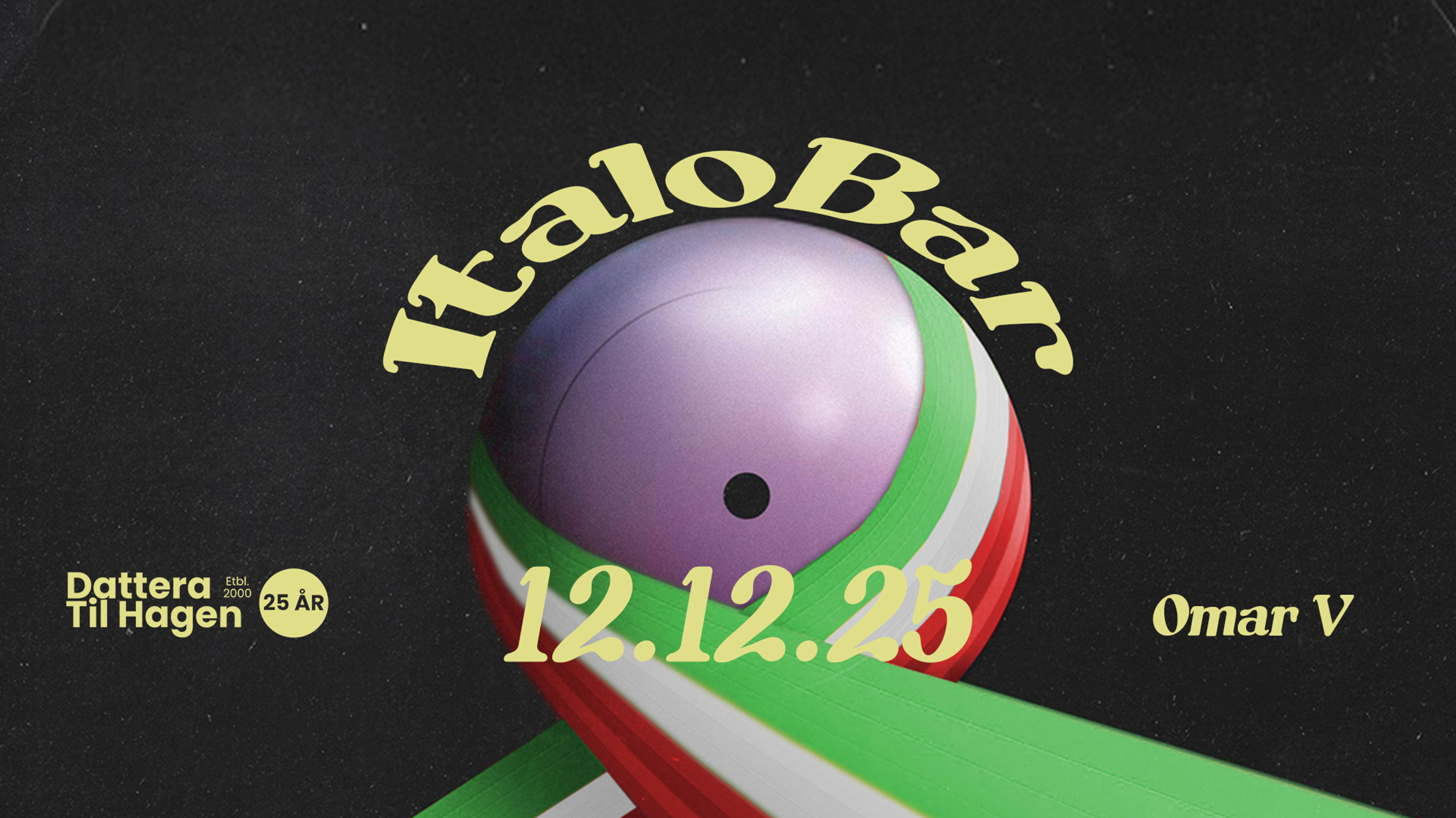 Promotional graphic for ItaloBar at Dattera til Hagen! // Omar V