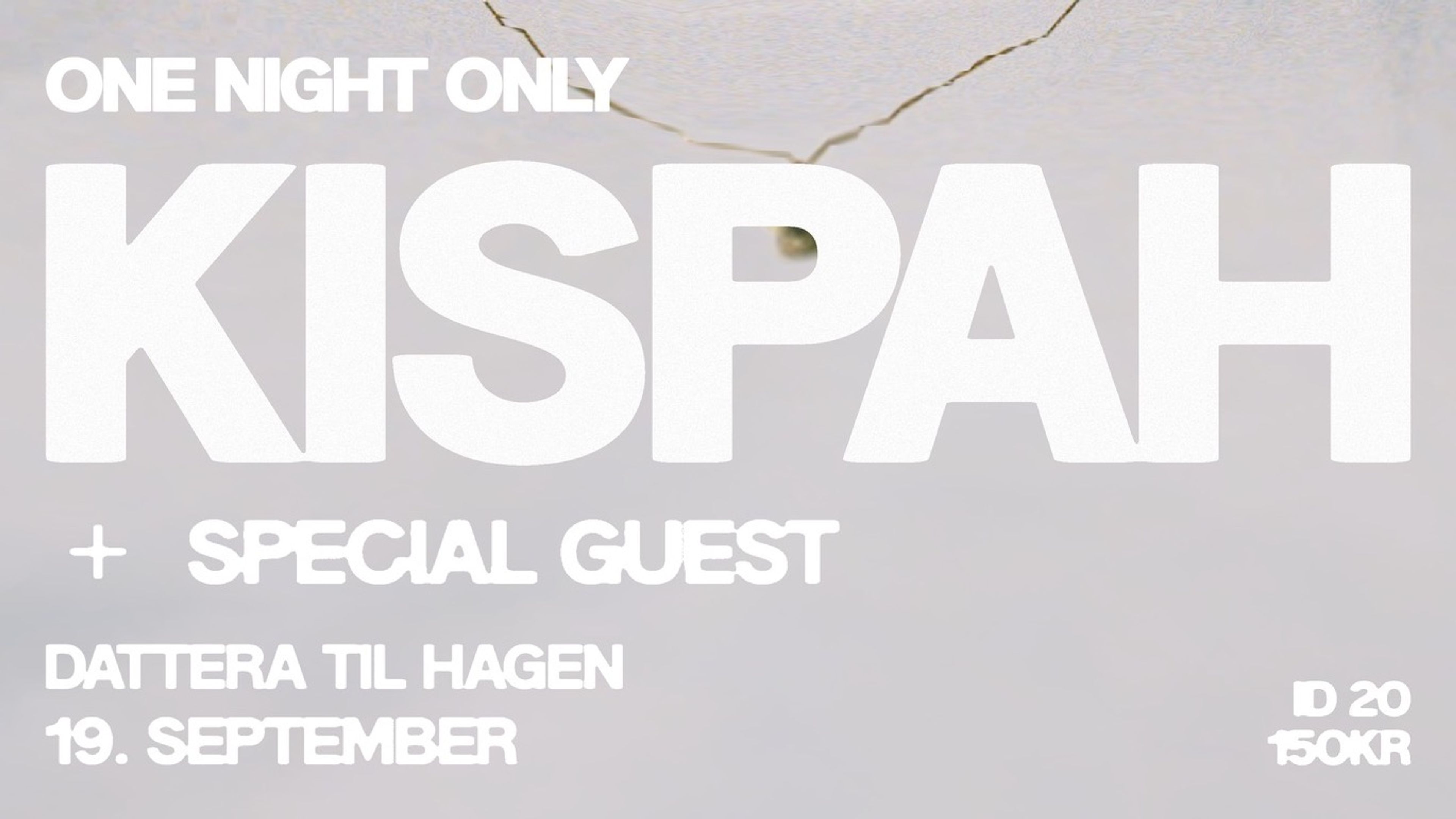Promotional graphic for Kispah + special guest