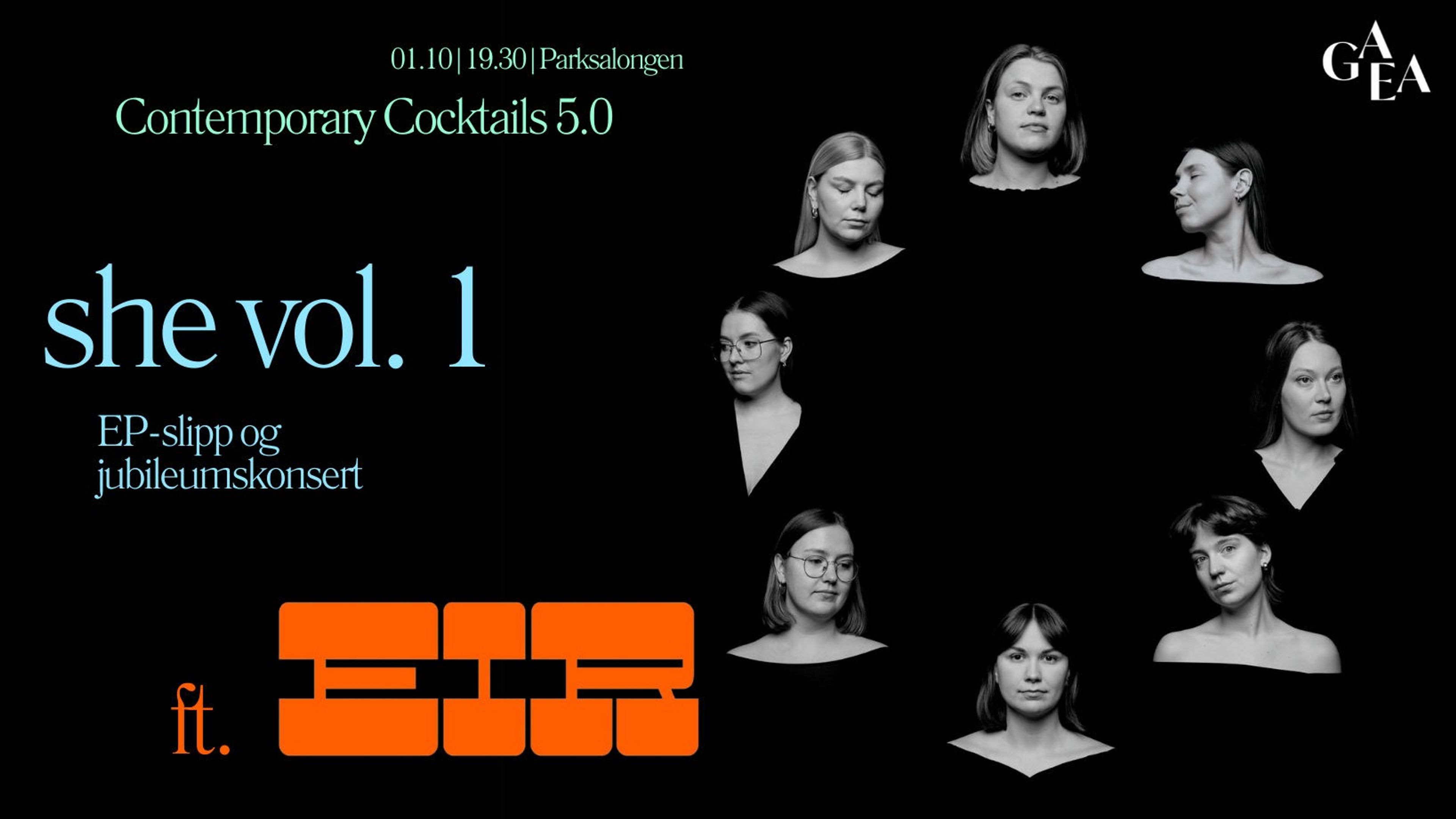 Promotional graphic for GAEA // CONTEMPORARY COCKTAILS 5.0 // SHE VOL. 1: EP-SLIPP OG 5-ÅRSJUBILEUM
