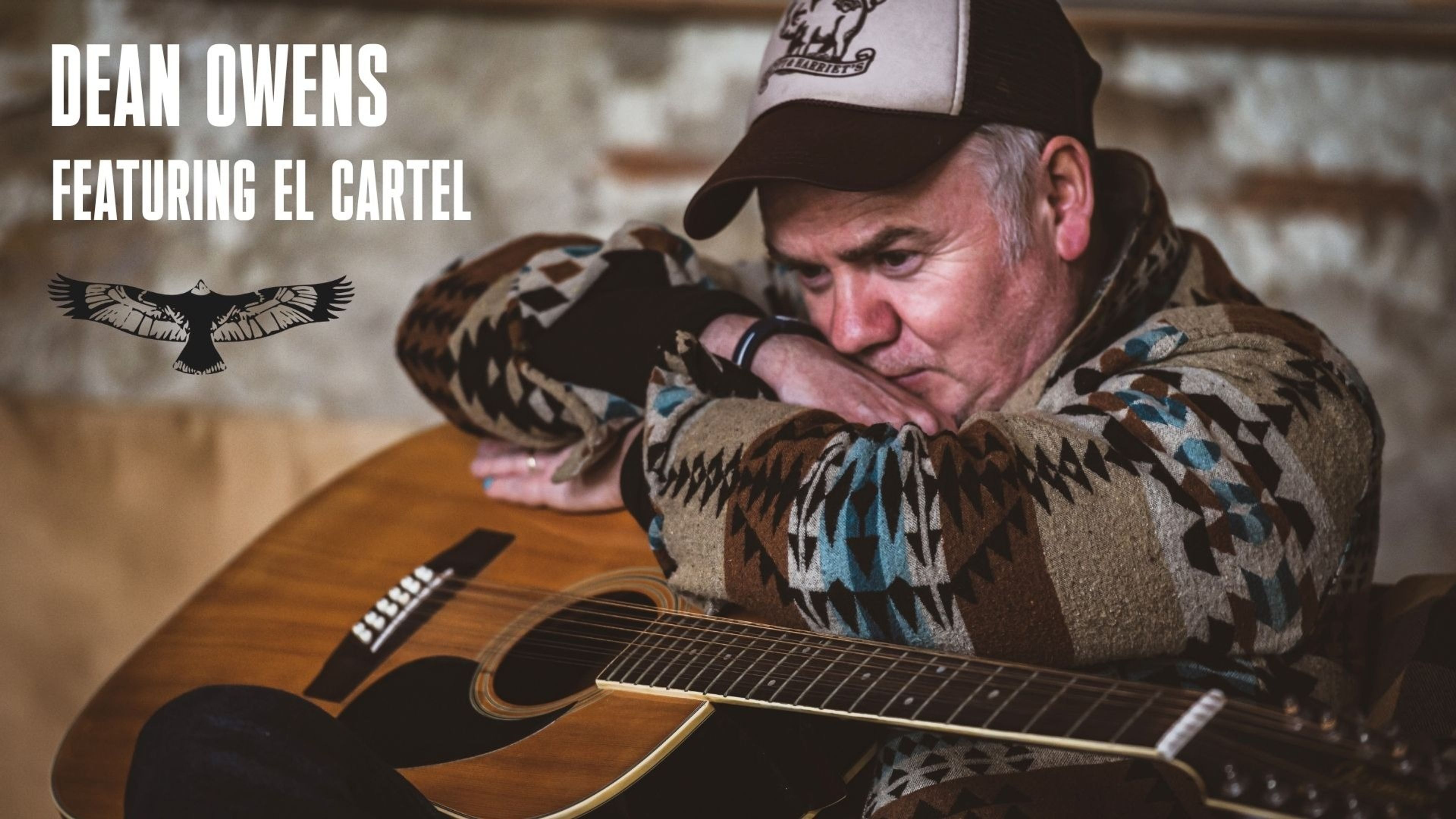 Promotional graphic for Dean Owens featuring El Cartel
