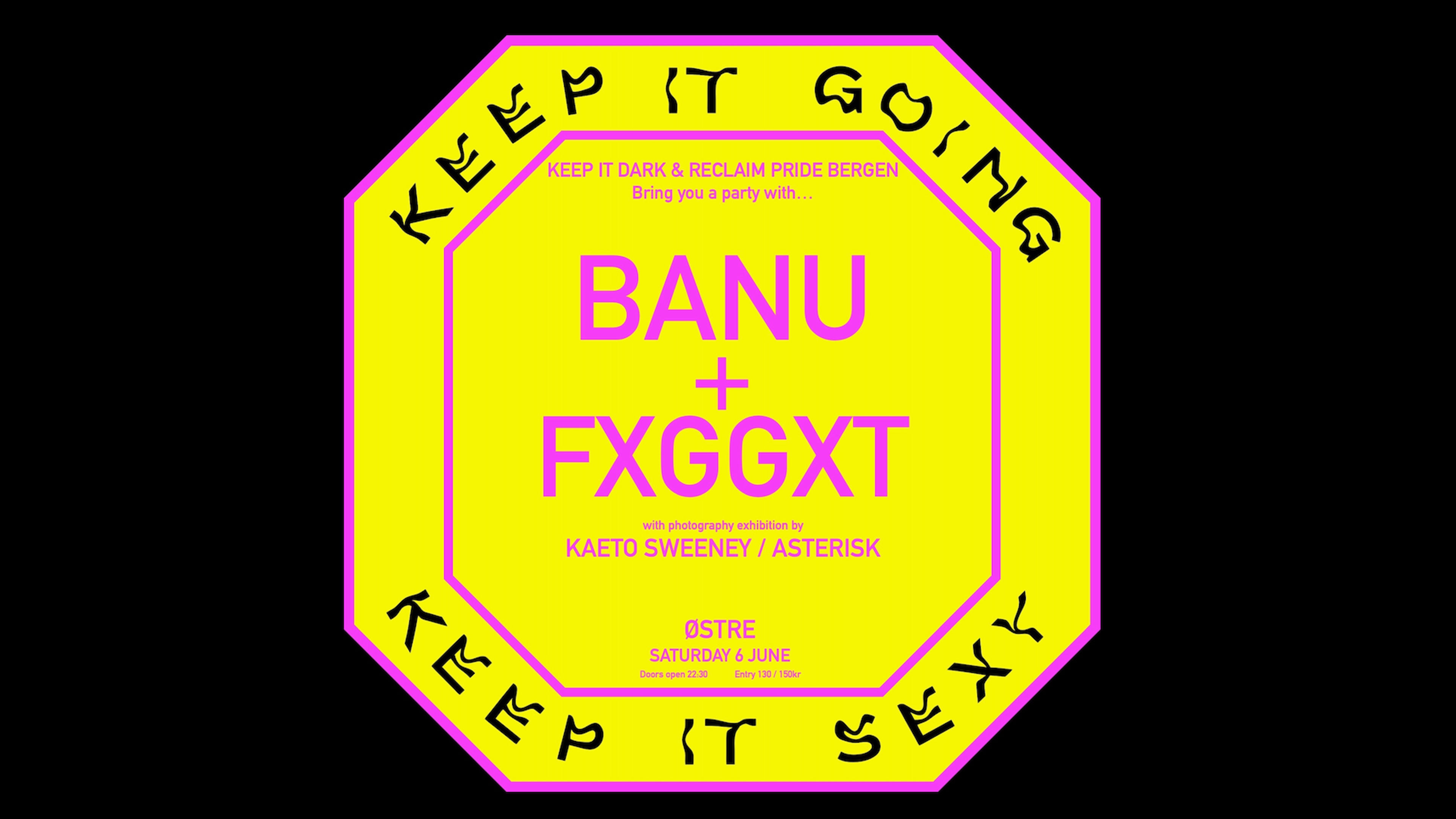 Promotional graphic for Keep it going with Banu and Fxggxt