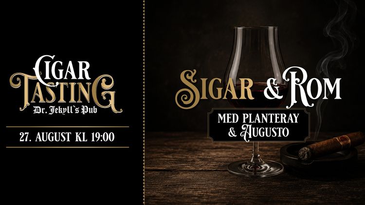 Sigar & Rom med Planteray & Augusto