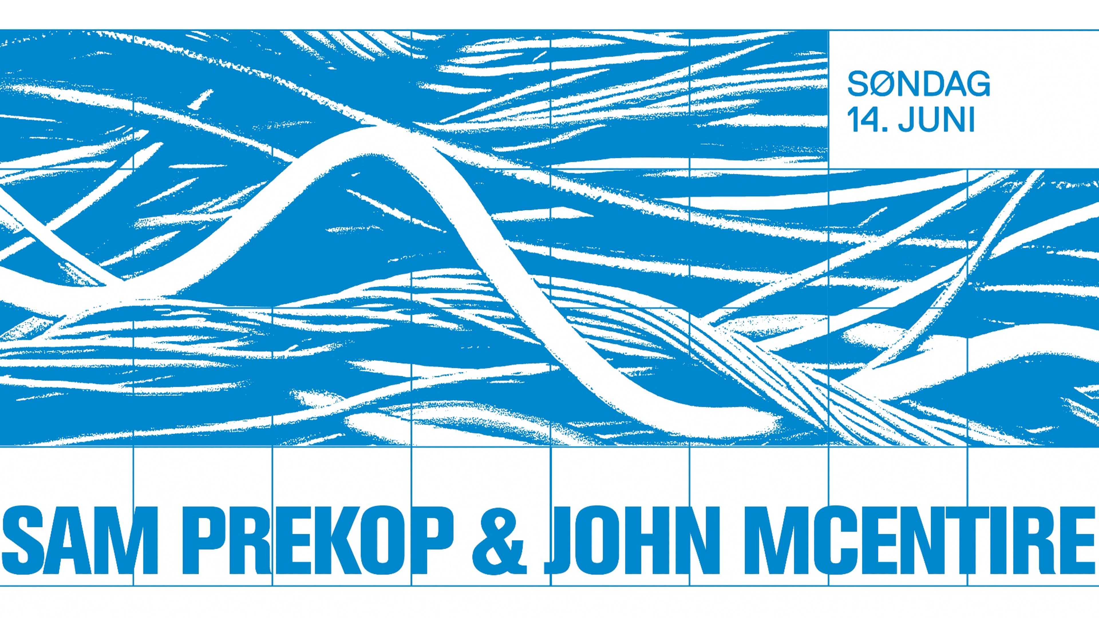 Promotional graphic for Ekko pres. Sam Prekop & John MCentire
