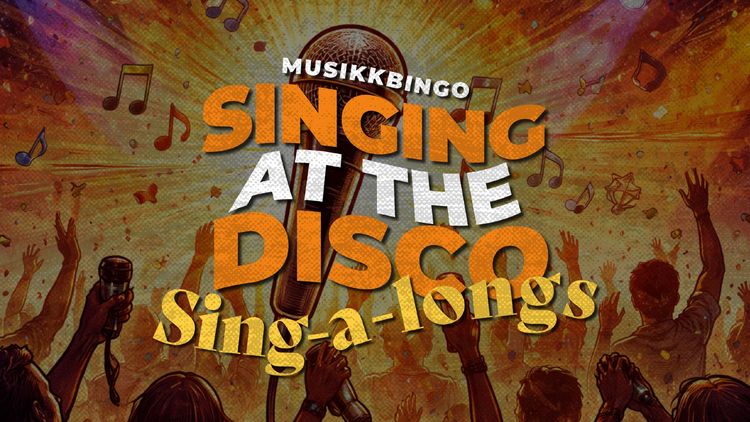 Musikkbingo // Sing-a-longs