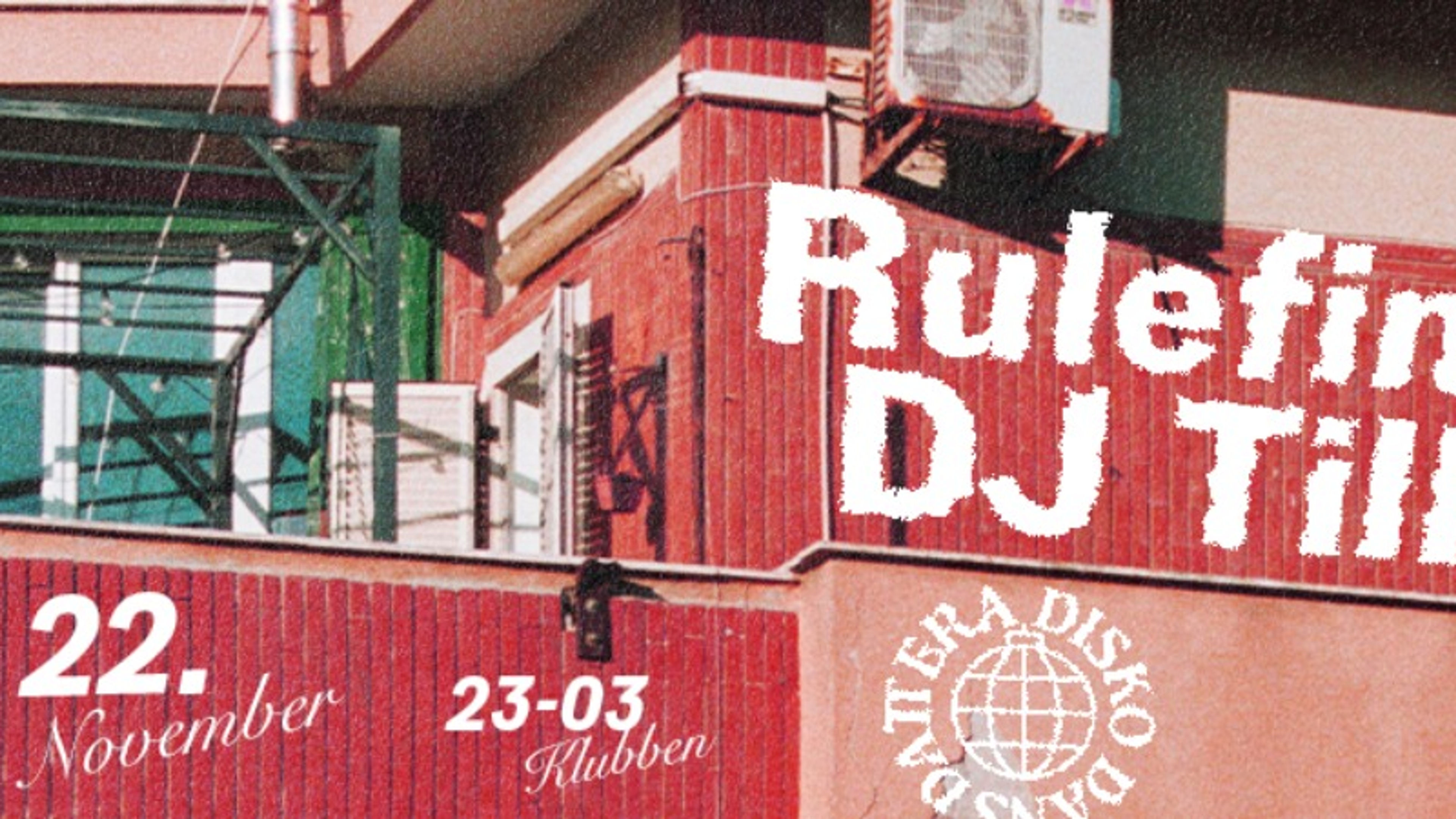 Promotional graphic for Dattera Diskodans //  Rulefinn X DJ Tilla
