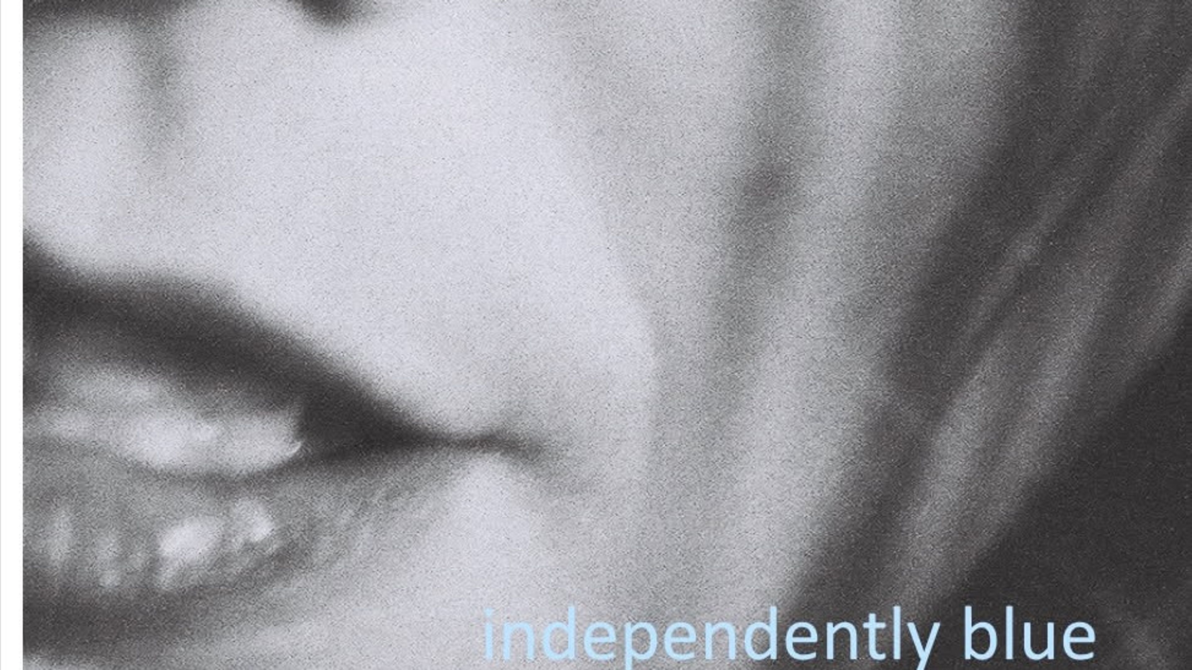 Promotional graphic for INDEPENDENTLY BLUE !!OBS UTSATT!! (25/04-26)