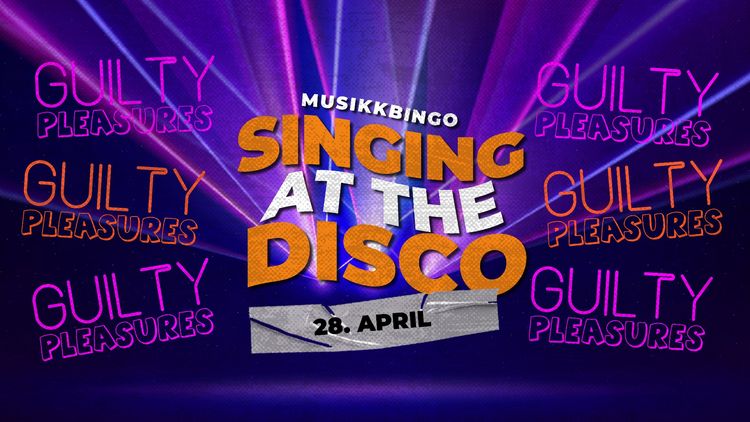 Musikkbingo // Guilty Pleasures