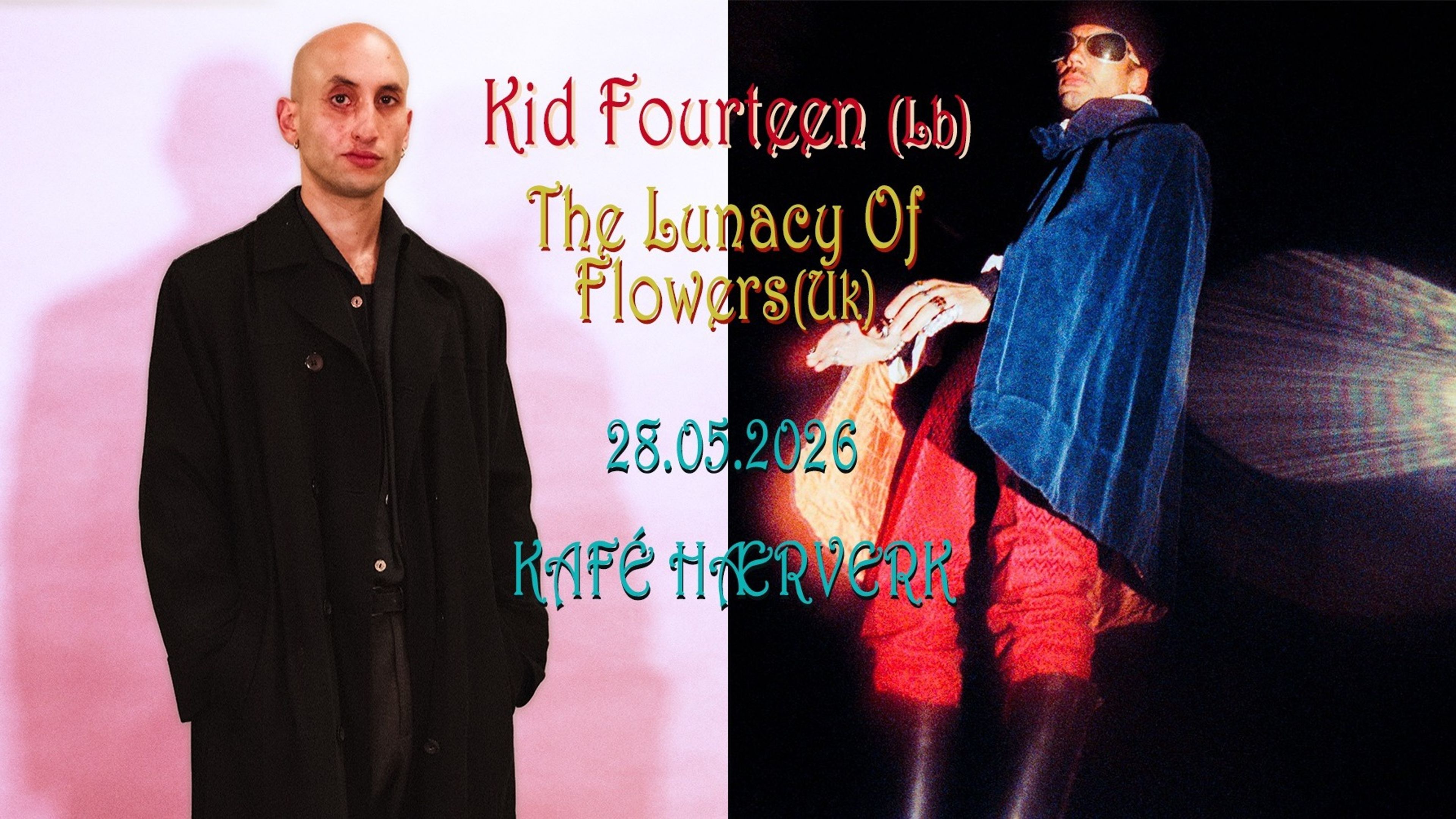 Promotional graphic for Kid Fourteen (LB) // The Lunacy of Flowers (UK)