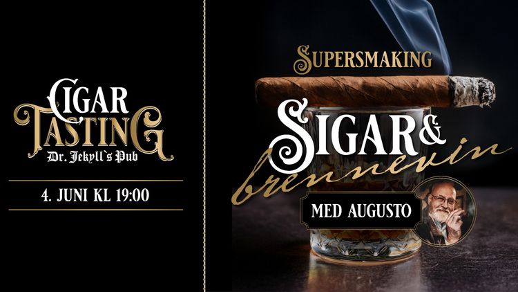 Sigar & Brennevin – Supersmaking