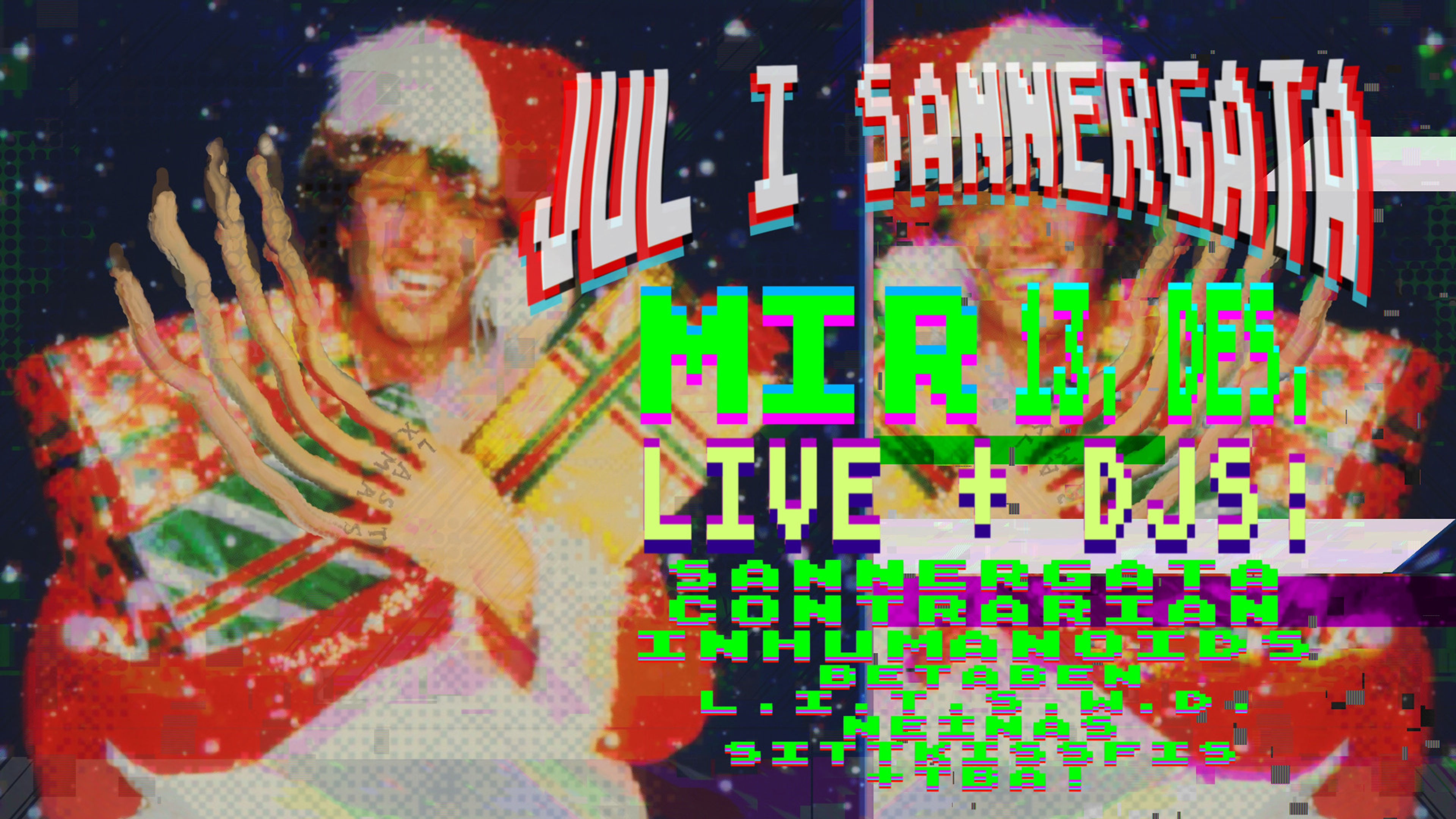 Promotional graphic for JUL i SANNERGATA Anno 2025