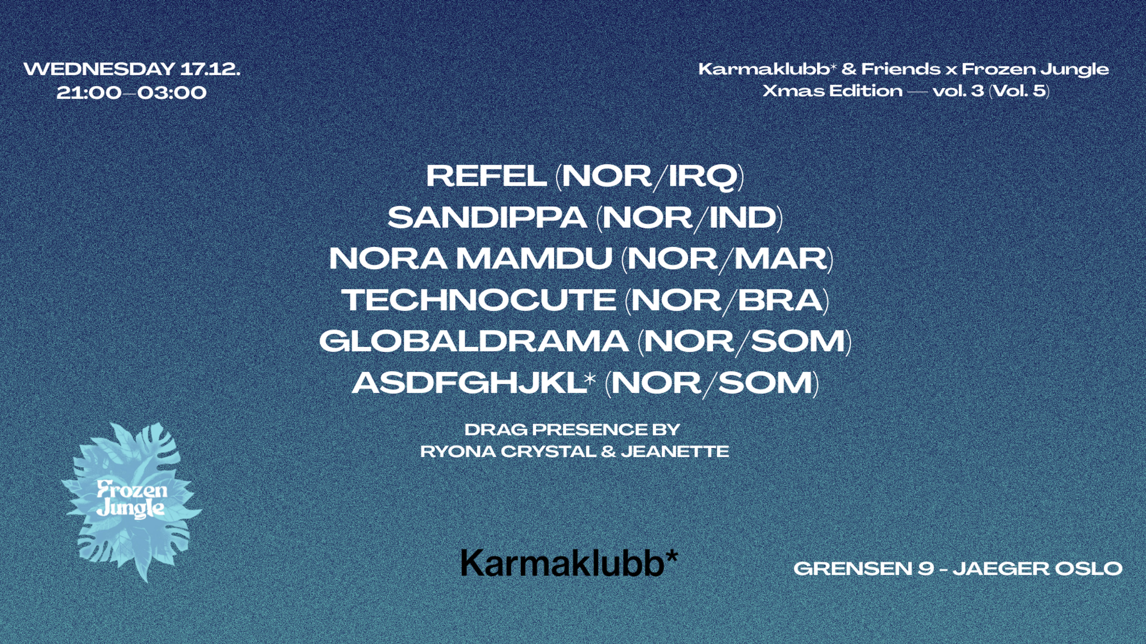 Promotional graphic for Frozen Jungle x Karmaklubb* Xmas Edition — vol.3